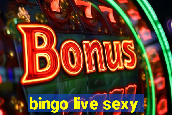 bingo live sexy